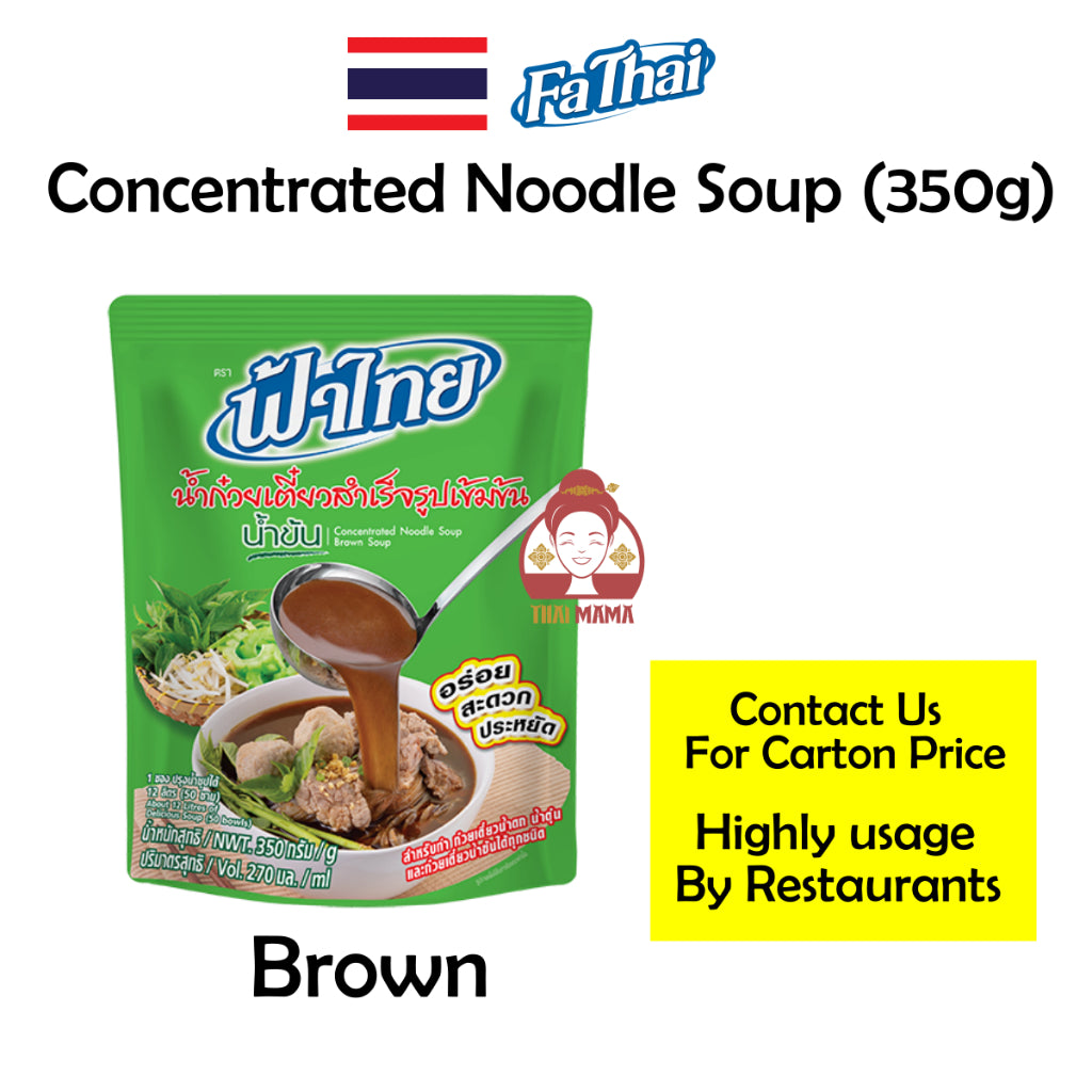 Fa Thai Instant Concentrated Noodle Soup 350g ( Clear / Brown / Beef / Egg Noodle & Wonton / Palo / Pa-Lo ) FaThai