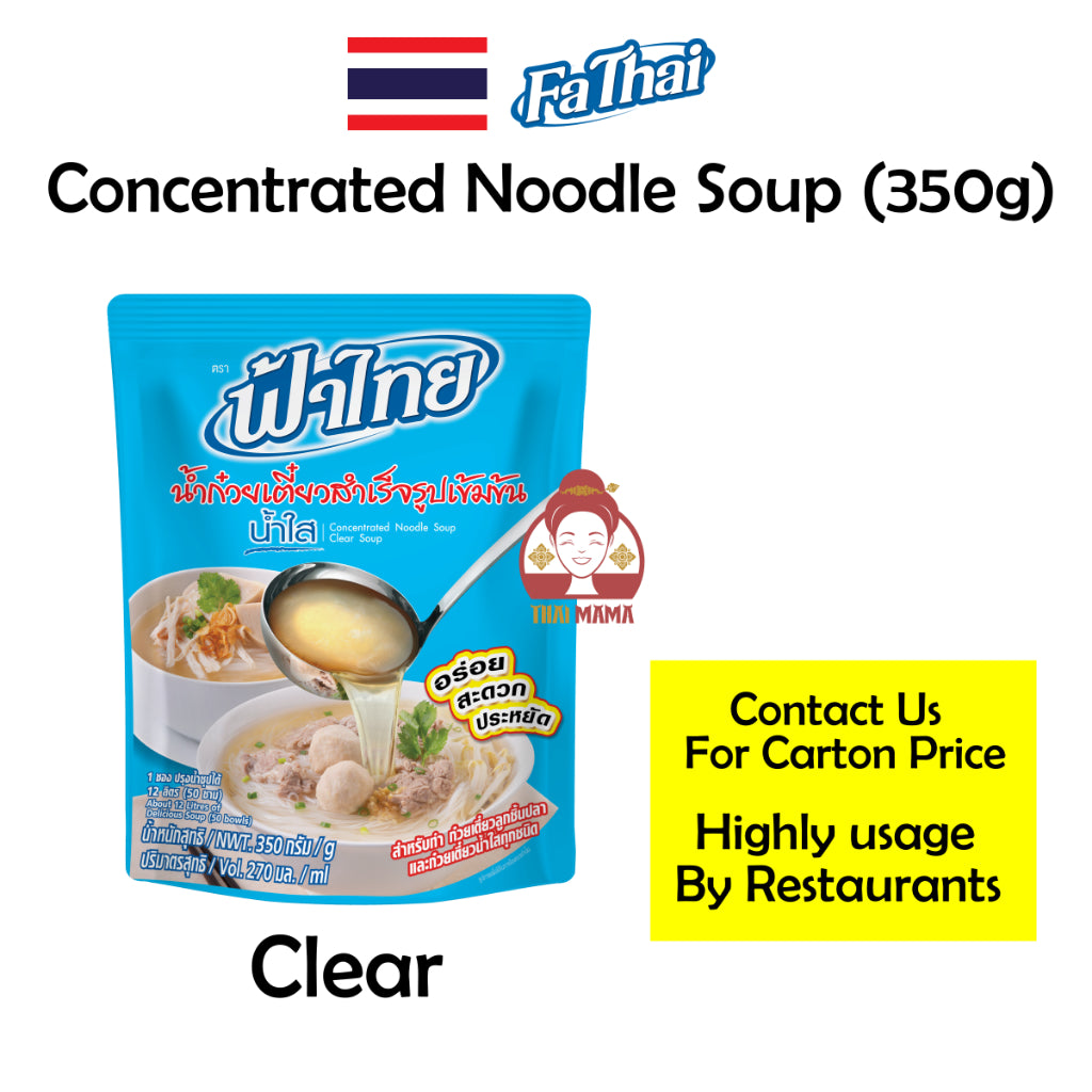 Fa Thai Instant Concentrated Noodle Soup 350g ( Clear / Brown / Beef / Egg Noodle & Wonton / Palo / Pa-Lo ) FaThai